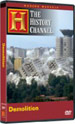 Modern Marvels: Demolition (History Channel) DVD video.