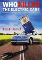 Who Killed the Electric Car? DVD video.